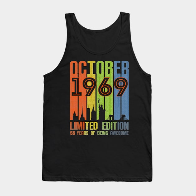 October 1969 55 Years Of Being Awesome Limited Edition Tank Top by nakaahikithuy